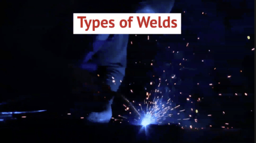 Types of Welds